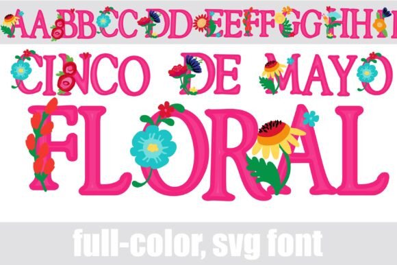 Cinco De Mayo Floral: A Typography Asset for Vibrant Branding