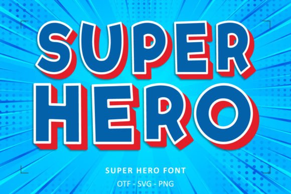 Super Hero Font: Dynamic Typography for Bold Design